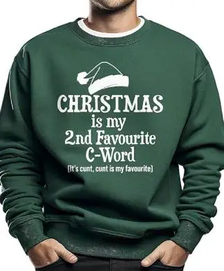 Christmas Is My 2nd Favourite C Word Jumper